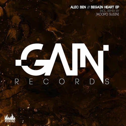 Alec Ben - Begain Heart EP [GR309]